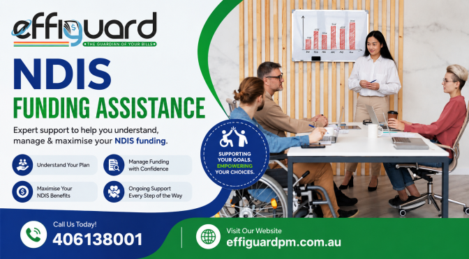 Tips For Managing NDIS Funds Effectively and Retaining Essential Care Funds (2026)